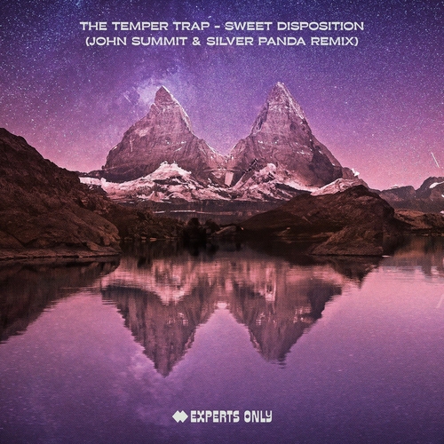 The Temper Trap - Sweet Disposition (John Summit & Silver Panda Extended Remix) [EO030D3]